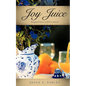 Joy Juice - Paperback