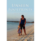 Unseen Footprints - Paperback