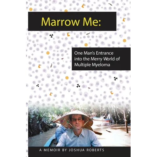 Marrow Me - Paperback