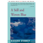 A Still and Woven Blue - Paperback