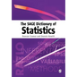 The Sage Dictionary of Statistics: A Practical Resource for Students in the Social Sciences - Paperback