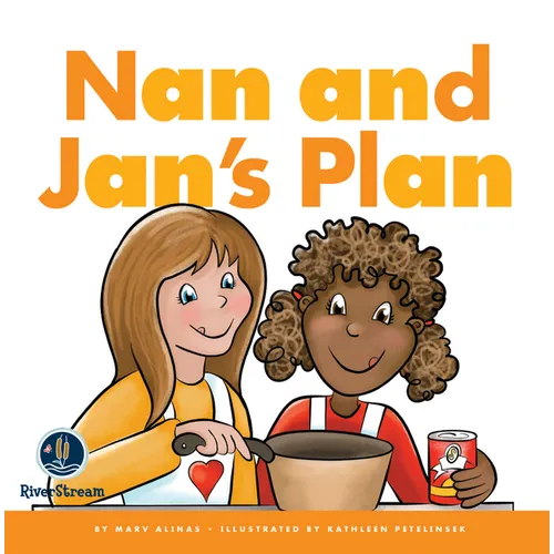 Rhyming Word Families: Nan and Jan's Plan - Paperback