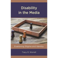 Disability in the Media: Examining Stigma and Identity - Paperback