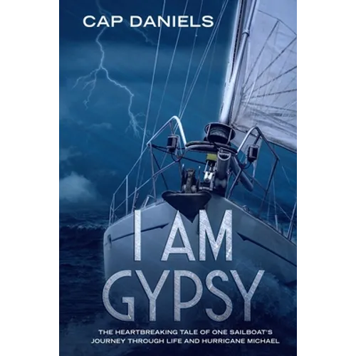 I Am Gypsy: Proceeds Go To Hurricane Michael Relief - Paperback