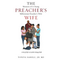 The Memoirs of a Young Preacher's Millennium Preacher's Wife - Paperback
