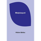 Malplaquet - Paperback