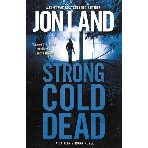 Strong Cold Dead: A Caitlin Strong Novel - Paperback