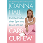 Carb Curfew: Cut the Carbs after 5pm and Lose Fat Fast! - Paperback
