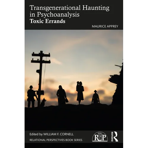 Transgenerational Haunting in Psychoanalysis: Toxic Errands - Paperback