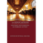 Humanistic Critique of Education: Teaching and Learning as Symbolic Action - Paperback
