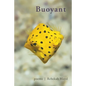 Buoyant - Paperback