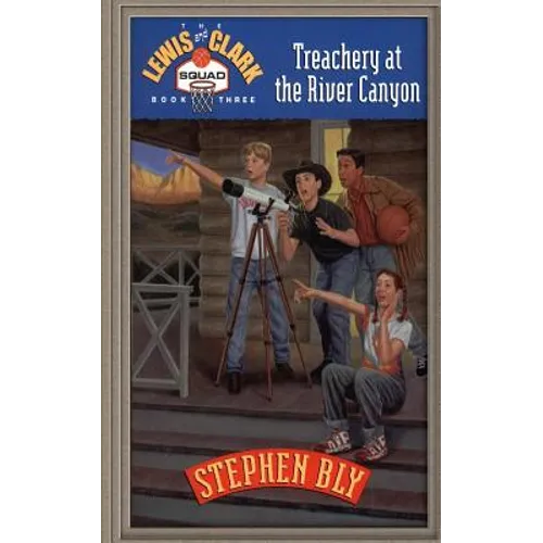 Treachery at the River Canyon - Paperback