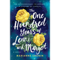 The One Hundred Years of Lenni and Margot - Hardcover