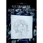 The Ultimate Relationship Part I - Paperback