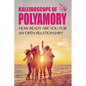Kaleidoscope of Polyamory: How ready are you for an open relationship? - Paperback