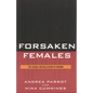 Forsaken Females: The Global Brutalization of Women - Paperback