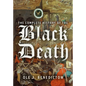 The Complete History of the Black Death - Paperback