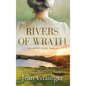 Rivers of Wrath - Hardcover