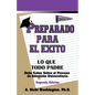 Preparado Para El Exito: Lo Que Todo Padre Debe Saber Sobre El Proceso de Admision Universitaria, Segunda Edicion - Paperback