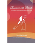 Romance with Breath: The Story of Aspiring Indians Through Simple Poems - Paperback