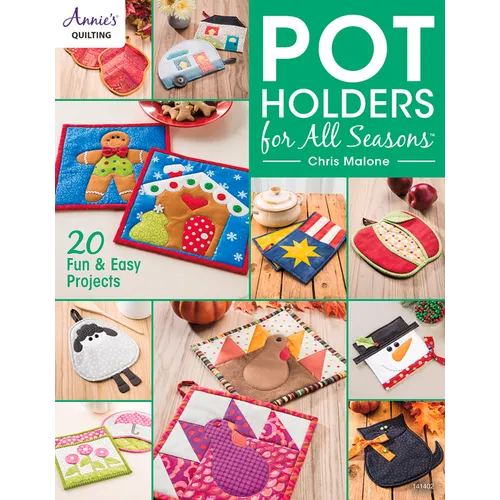 Pot Holders for All Seasons - Paperback