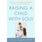 Raising a Child with Soul - Paperback