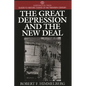 The Great Depression and the New Deal - Hardcover