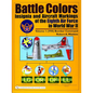 Battle Colors: Insignia and Aircraft Markings of the Eighth Air Force in World War II: Vol.1/(VIII) Bomber Command - Hardcover