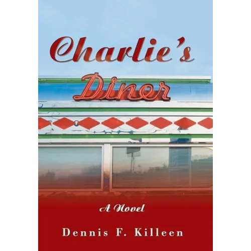 Charlie's Diner - Hardcover