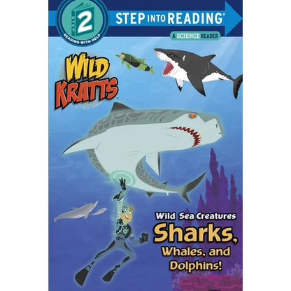 Wild Sea Creatures: Sharks, Whales and Dolphins! (Wild Kratts) - Paperback