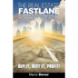 The Real Estate Fastlane: The Real Book to Become a Millionaire Real Estate Investor. Buy It, Rent It, Profit! - Paperback