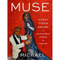 Muse: Cicely Tyson and Me: A Relationship Forged in Fashion - Hardcover