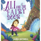 Ali and the Fairy Door - Hardcover