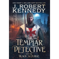 The Templar Detective and the Black Scourge - Hardcover