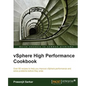 Vsphere High Performance Cookbook - Paperback
