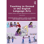 Teaching to Exceed in the English Language Arts: A Justice, Inquiry, and Action Approach for 6-12 Classrooms - Paperback