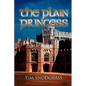 The Plain Princess - Hardcover