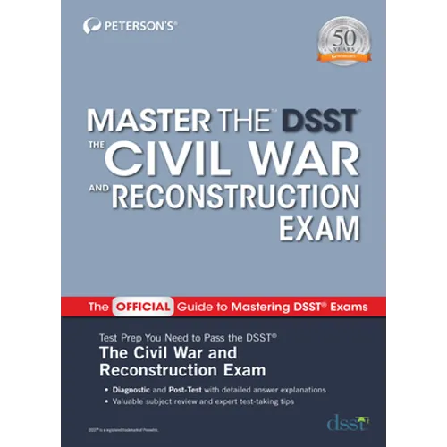 Master the Dsst the Civil War and Reconstruction Exam - Paperback