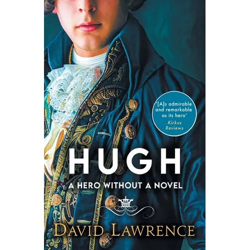 Hugh: A Hero without a Novel - Paperback