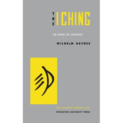 The I Ching or Book of Changes - Hardcover