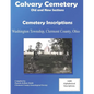 Calvary Cemetery (Old and New Sections) Cemetery Inscriptions: Washington Township, Clermont County, Ohio - Paperback