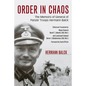 Order in Chaos: The Memoirs of General of Panzer Troops Hermann Balck - Hardcover