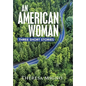 An American Woman: Three Short Stories - Hardcover