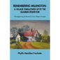 Remembering Millington: A Village Swallowed Up by the Quabbin Reservoir - Paperback