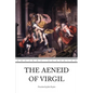 The Aeneid of Virgil - Paperback