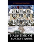 The Haunting of Bancroft Manor - Paperback