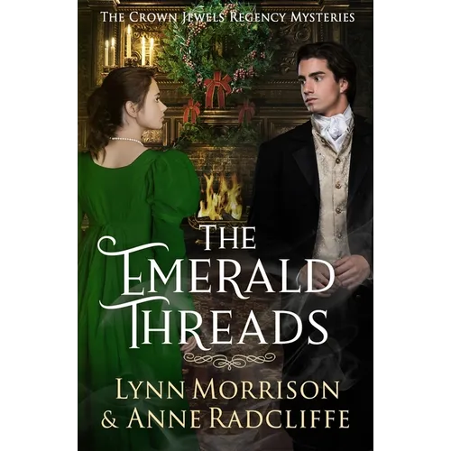 The Emerald Threads: A Crown Jewels Regency Mystery - Paperback