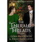 The Emerald Threads: A Crown Jewels Regency Mystery - Paperback