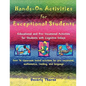 Hands-On Activities for Exceptional Students: Educational and Pre-Vocational Activities for Students with Cognitive Delays - Paperback
