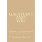 Galatians and You: Studies in the Epistle of Paul to the Galatians - Paperback
